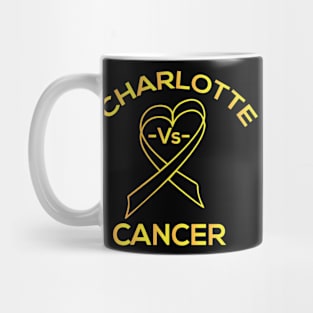 Charlotte vs Cancer (Pediatric) Mug